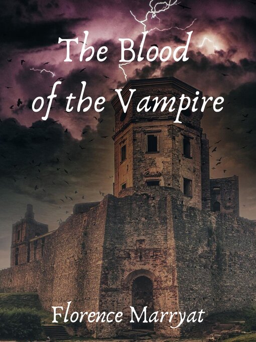 Title details for The blood of the vampire by Florence Marryat - Wait list